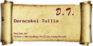 Derecskei Tullia névjegykártya
